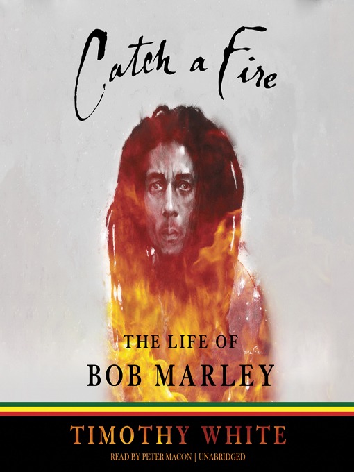 Title details for Catch a Fire by Timothy White - Wait list